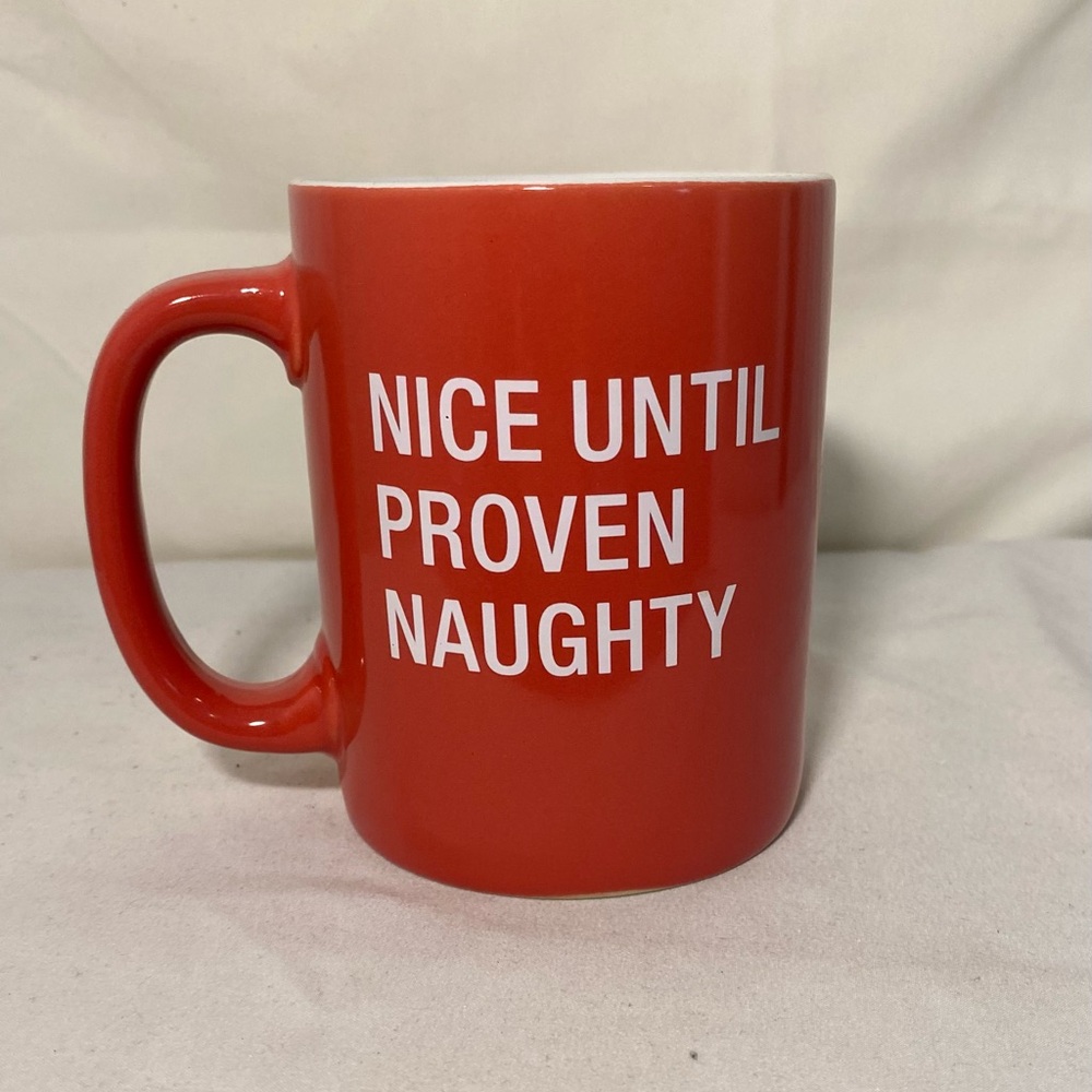 Novelty‎ Christmas Mug “Nice Until Proven Naughty”